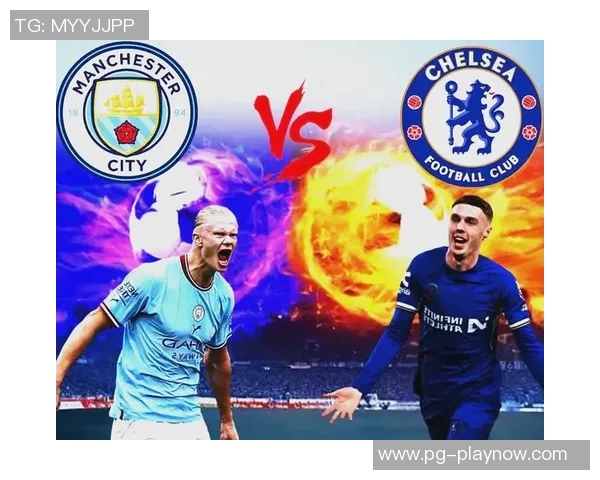 足总杯经典对决切尔西逆转曼城全场沸腾战术解析